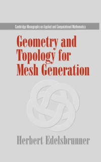 Herbert Edelsbrunner — Geometry and topology for mesh generation
