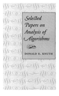 Donald E. Knuth — Selected papers on the analysis of algorithms