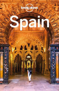 Planet, Lonely;Planet, Lonely;Gleeson, Bridget;Ham, Anthony — Lonely Planet Spain