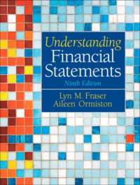 Aileen M. Ormiston, Lyn M. Fraser — Understanding Financial Statements (9th Edition)
