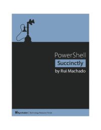 Rui Machado — PowerShell Succinctly