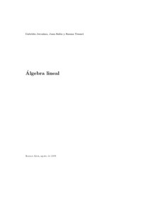 Gabriela Jeronimo, Juan Sabia y Susana Tesauri — Algebra Lineal