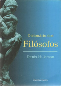 Denis Huisman — Dicionários dos Filósofos