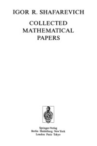 Shafarevich I.R — Collected mathematical papers