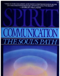Kevin Ryerson — Spirit communication; The soul's path
