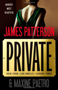 James Patterson, Maxine Paetro — Private
