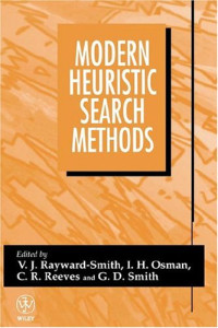 V. J. Rayward-Smith, I. H. Osman, C. R. Reeves, G. D. Smith — Modern Heuristic Search Methods