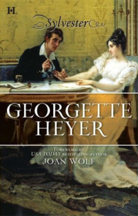 Georgette Heyer — Sylvester - or The Wicked Uncle