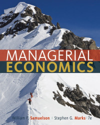 William F. Samuelson / Stephen G. Marks — Managerial Economics