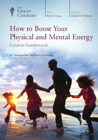 Kimberlee Bethany Bonura — How to Boost Your Physical and Mental Energy
