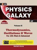 Ashish Arora — Physics Galaxy 2020-21: Vol.2 - Thermodynamics, Oscillations & Waves 2e
