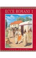 Peter C. Brush; Sally Davis — Ecce Romani I: A Latin Reading Program : Meeting the Family Rome at Last