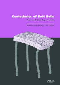 Minna Karstunen, Martino Leoni — Geotechnics of Soft Soils: Focus on Ground Improvement: Proceedings of the 2nd International Workshop held in Glasgow, Scotland, 3 - 5 September 2008
