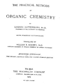 Gattermann L. — The Practical Methods Of Organic Chemistry