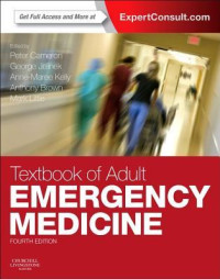 Peter Cameron; George Jelinek; Anne-Maree Kelly; Anthony F.T. Brown; Mark Little — Textbook of Adult Emergency Medicine