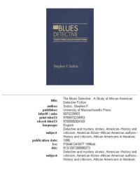 Stephen F. Soitos — The blues detective - a study of African American detective fiction