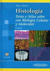 Varios — Histologia Texto y Atlas color con biologia celular y molecular