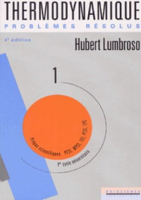 Hubert Lumbroso — Problèmes résolus de thermodynamique et statique des fluides