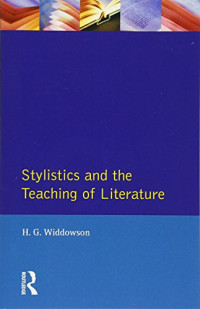 H.G. Widdowson — Stylistics and the Teaching of Literature