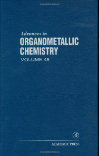 Robert West, Anthony F. Hill — Advances in Organometallic Chemistry, Vol. 48