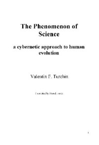Valentin Fedorovich Turchin — The phenomenon of science