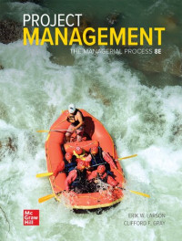 Larson, Erik W.;; Clifford F. Gray — Project Management: the Managerial Process