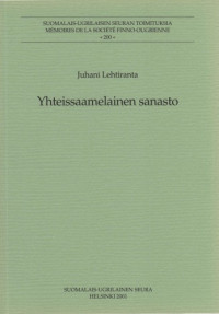 Juhani Lehtiranta — Yhteissaamelainen sanasto