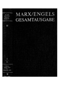 Karl Marx, Friedrich Engels — Marx-Engels Gesamtausgabe :Werke, Artikel, Entwürfe Januar bis Dezember 1853