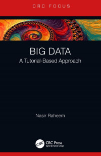 Nasir Raheem — Big Data A Tutorial-Based Approach