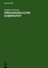 Stephan Pawlenko — Organosilicon Chemistry