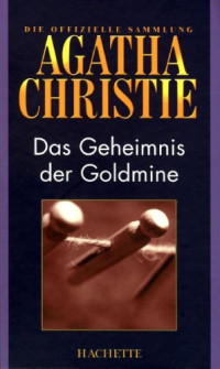 Agatha Christie — Das Geheimnis der Goldmine (Hachette Collections - Band 55)