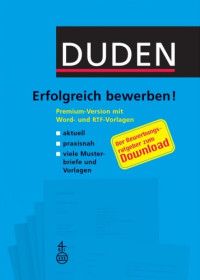 Judith Engst — DUDEN. Erfolgreich Bewerben GERMAN