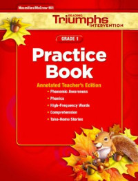 Hasbrouck D. — Reading Triumphs Practice Book: Grade 1 (Annotated Teacher's Edition)