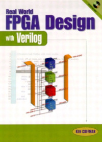 Coffman, Ken — Real World FPGA Design with Verilog [With CDROM]