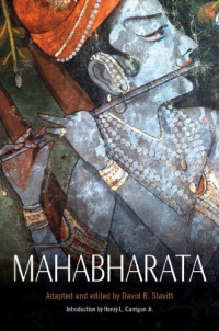 Carrigan, Henry L.;Slavitt, David R — Mahabharata