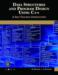 D. Malhotra, N. Malhotra — Data Structures and Program Design Using C++
