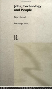 Nik Chmiel — Jobs, Technology and People (Psychology Focus)