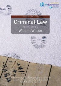 William Wilson — Criminal Law: Doctrine and Theory