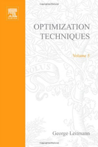 Leitmann — Optimization Techniques: With Applications to Aerospace Systems