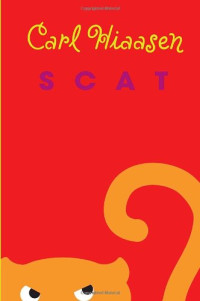 Carl Hiaasen — Scat