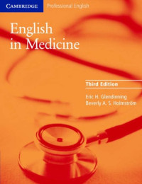 Eric H. Glendinning, Beverly Holmström — English in Medicine: A Course in Communication Skills