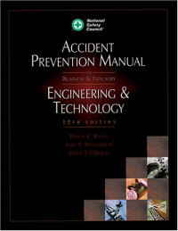 National Safety Council — Accident prevention manual for business & industry: engineering & technology