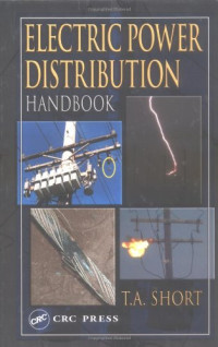 Thomas Allen Short — Electric power distribution handbook