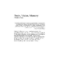 Charles G  Gross — Brain Vision Memory
