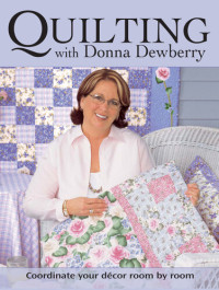 Donna Dewberry — Quilting With Donna Dewberry