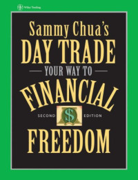 Sammy Chua — Sammy Chua's Day Trade Your Way to Financial Freedom
