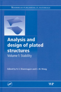 N.E. Shanmugam, C.M. Wang — Analysis and Design of Plated Structures. Volume 1 Stability