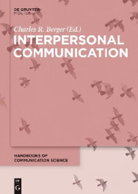 Charles R. Berger — Interpersonal Communication