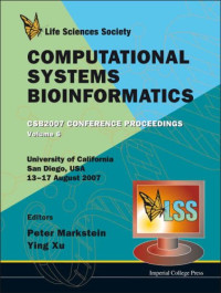 Peter Markstein, Ying Xu — Computational Systems Bioinformatics - Csb2007 Conference Proceedings, University of California, San Diego, USA, 13-17 August 2007