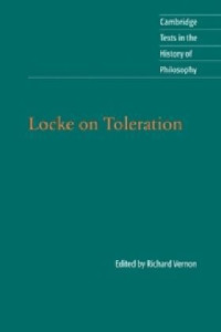 John Locke, Richard Vernon (Editor) — Locke on Toleration
